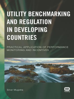 cover image of Utility Benchmarking and Regulation in Developing Countries